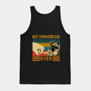 Best Schnauzer Dad Ever Tank Top